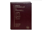West's Business Law: Text, Cases, Legal, Ethical, Regulatory, and International Environment 
