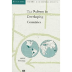 Tax Reform in Developing Countries 