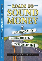 Roads to Sound Money