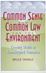 Common Sense and Common Law for the Еnvironment