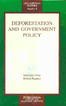 Deforestation and Goverment Policy