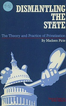 Dismantling the State