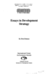 Essays in Development Strategy