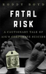 Fatal Risk 
