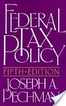 Federal Tax Policy