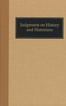 Judgments on History and Historians  