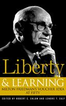Liberty & Learning: Milton Friedman's Voucher Idea at Fifty 