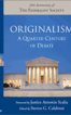 Originalism: A Quarter-Century of Debate