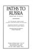 Paths to Russia: From War to Peace