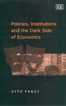 Policies, Institutions and the Dark Side of Economics 