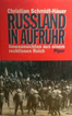 Rußland in Aufruhr