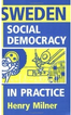 Sweden: Social Democracy in Practice