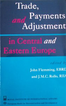 Trade, Payments and Adjustment in Central and Eastern Europe