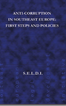 Anti-Corruption in Southeast Europe
