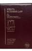 West's Business Law: Text, Cases, Legal, Ethical, Regulatory, and International Environment 