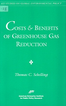 Costs and Benefits of Greenhouse Gas Reduction