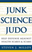 Junk Science Judo 
