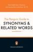The Penguin Modern Guide to Synonyms and Related Words