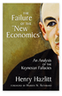 The Failure of the "New Economics"