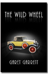 The Wild Wheel