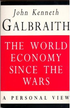 The World Economy Since the Wars 