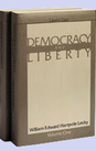 Democracy and Liberty  Volume 1