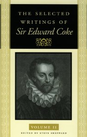 The Selected Writings of Sir Edward Coke, Vol. II 