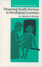 Financing Health Services in Developing Countries