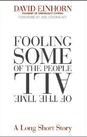 Fooling Some People All the Time