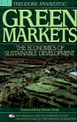 Green Markets: The Economics of Sustainable Development 