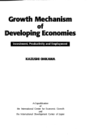 Growth Mechanism of Developing Economies