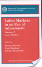 Labor Markets in an Era of Adjustment 