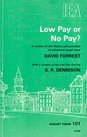 Low Pay or No Pay?