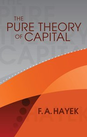 The Pure Theory of Capital  