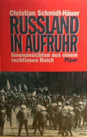 Rußland in Aufruhr