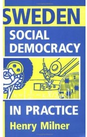 Sweden: Social Democracy in Practice