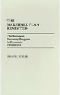 The Marshall Plan Revisited