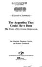 The Argentina That Could Have Been