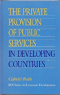 The Private Provision of Public Services in Developing Countries