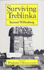 Surviving Treblinka