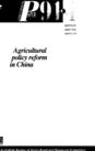 Agricultural Policy Reform in China