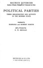 Political Parties: Their Organization and Activity in the Modern State
