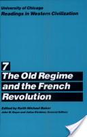 The Old Regime and the French Revolution