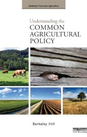 Understanding the Common Agricultural Policy  